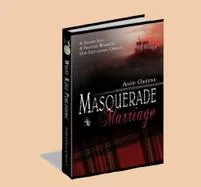 Book cover: "Masquerade Marriage" by Anne Greene.