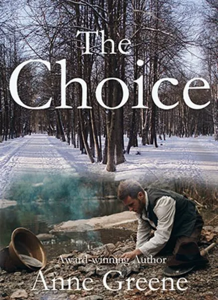Book cover: "The Choice" by Anne Greene.